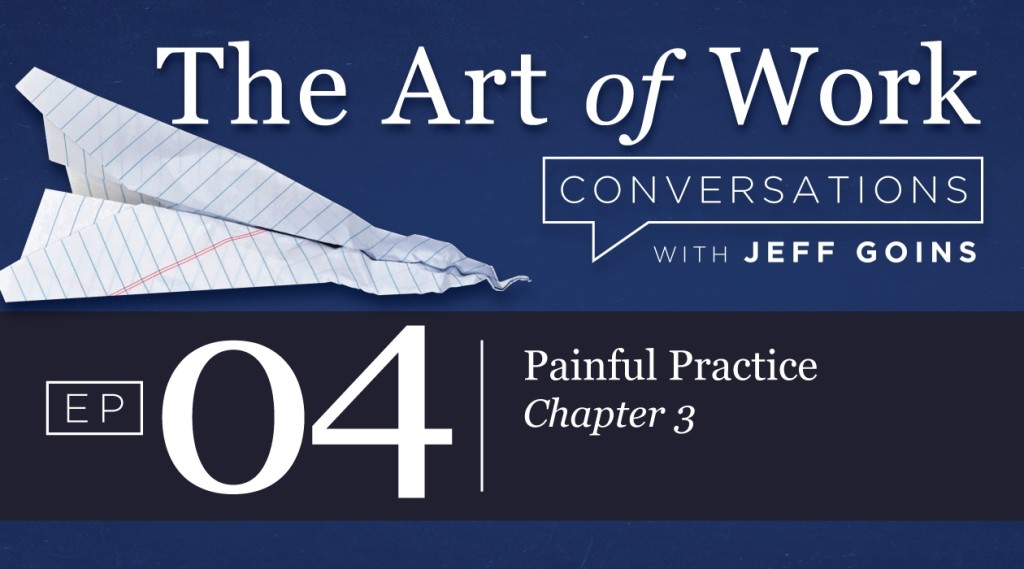 Art of Work Conversations Podcast Episode 04